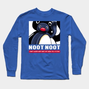 Funny Noot Noot Penguin Long Sleeve T-Shirt